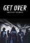 GET OVER －JAM Project THE MOVIE－