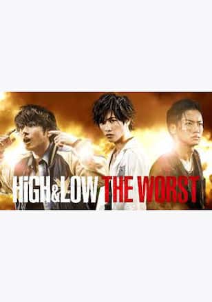 HiGH&LOW THE WORST