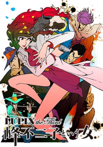 LUPIN the Third ~峰不二子という女~