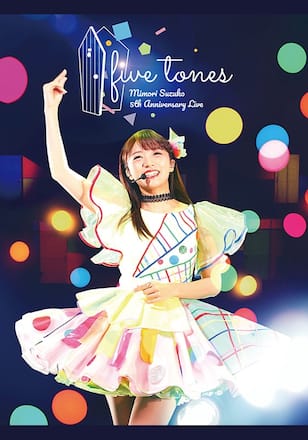 MIMORI SUZUKO 5th Anniversary Live 「five tones」