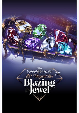 Disney Twisted-Wonderland 3D Magical Live -Blazing Jewel-