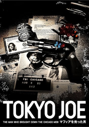 TOKYO JOE マフィアを売った男