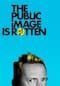 The Public Image Is Rotten ザ・パブリック・イメージ・イズ・ロットン