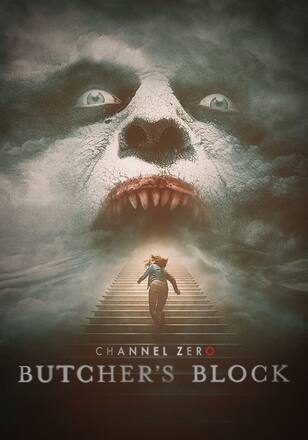 CHANNEL ZERO:ブッチャーズ・ブロック