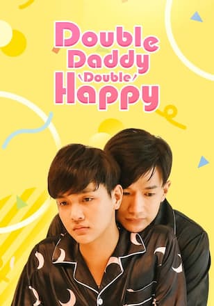 Double Daddy, Double Happy