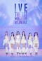 IVE THE 1ST WORLD TOUR in CINEMA