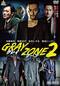GRAY ZONE2